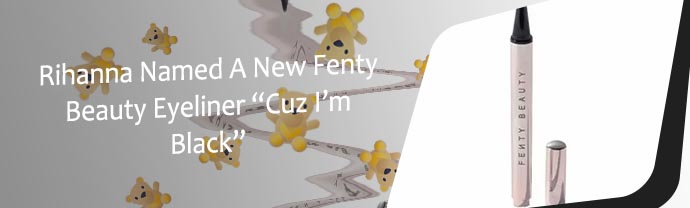 Fenty eyeliner